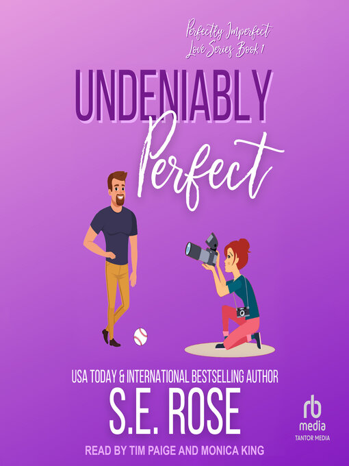 Title details for Undeniably Perfect by S.E. Rose - Wait list
